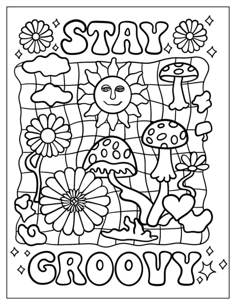 A frase «Stay Groovy» surge decorada com flores.