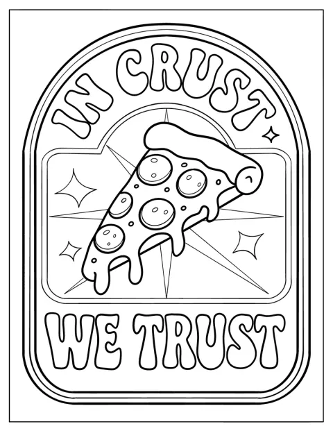 チーズのとろけるピザの一切れを、「In Crust We Trust」の文字が囲んでいます。