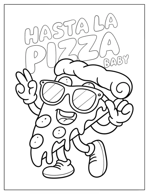 Eine Pizzaschnitte mit Sonnenbrille tanzt und trägt den Schriftzug „Hasta La Pizza Baby“.